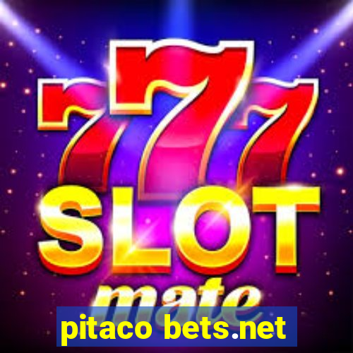 pitaco bets.net